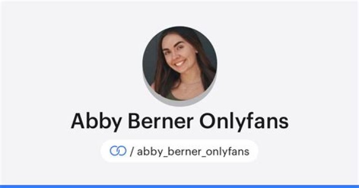 Abby Berner OnlyFans: Rising Star in the Digital Age
