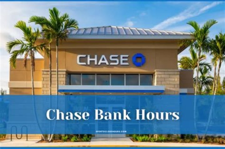 Comprehensive Guide to Chase Bank Hours: Everything You Need to Know