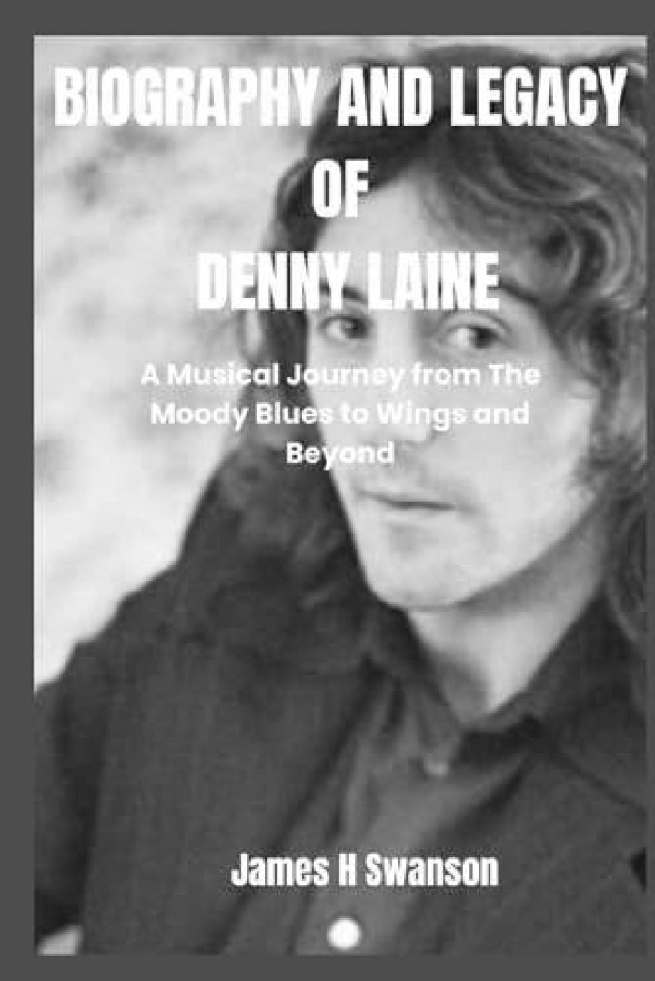 Denny Laine: A Musical Journey Through Time