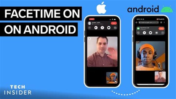 How to Facetime on Android: A Comprehensive Guide