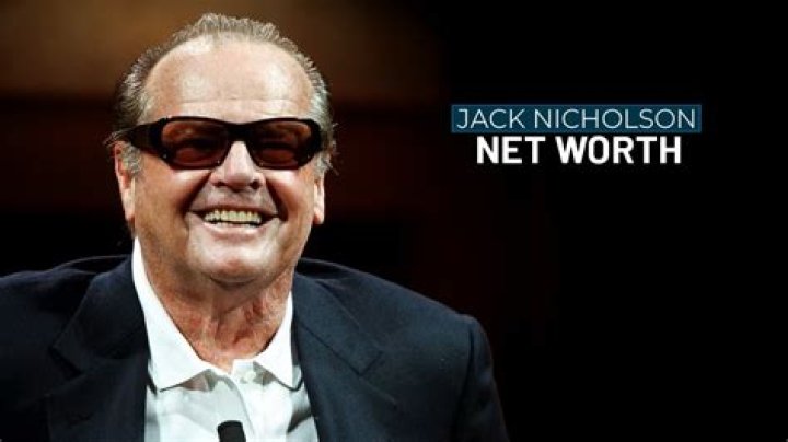 Jack Nicholson Net Worth: A Comprehensive Look at His Wealth, Career, and Legacy