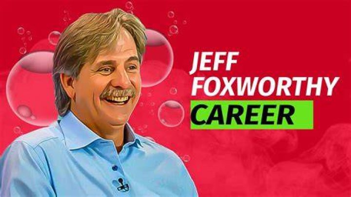 Jeff Foxworthy Net Worth: A Comprehensive Look at the Comedian&rsquo;s Wealth and Career