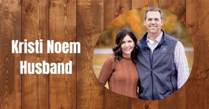 Kristi Noem Husband: A Comprehensive Look into the Life and Influence
