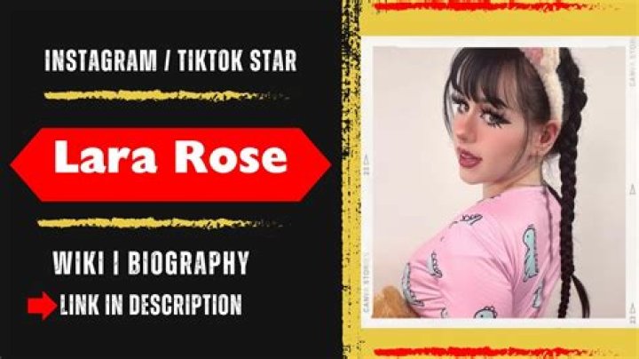 Lara Rose: Bio, TikTok & More - What You Need to Know!
