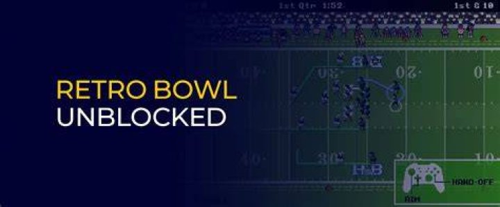 Retro Bowl Unblocked: The Ultimate Guide to Playing Retro Games in 2023