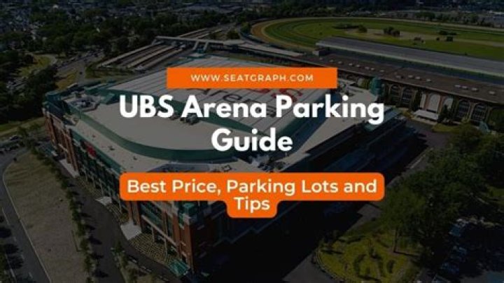UBS Arena Parking Rates: A Comprehensive Guide to Parking Options and Costs