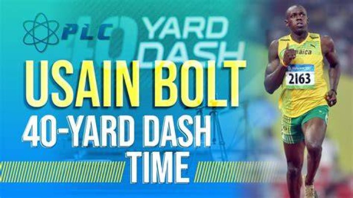 What is Usain Bolt's 40 Yard Dash Time?